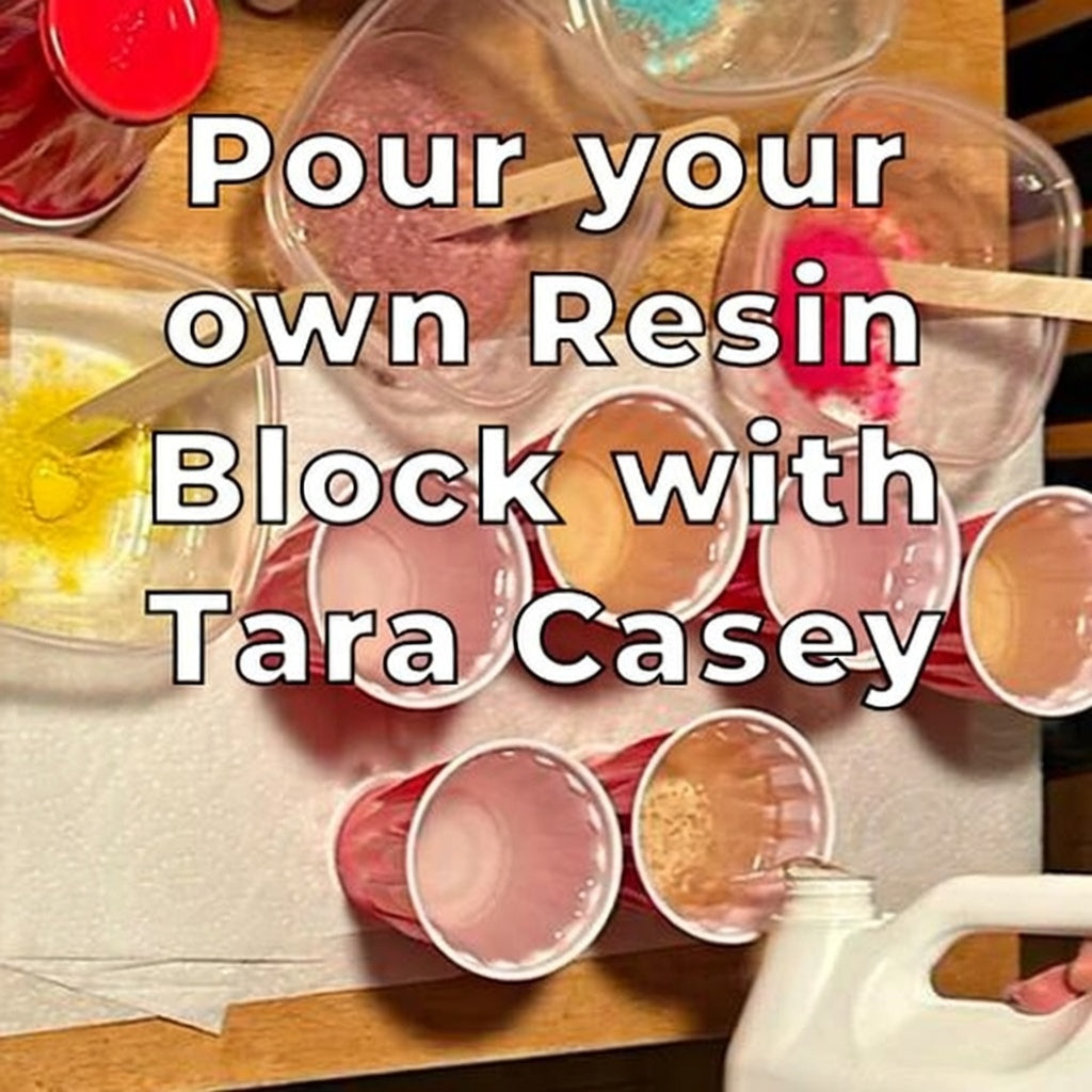 Intro to Resin: Create Your Own Custom Epoxy Resin Block - Private Small Group Class with Tara Casey of Turning Timbers